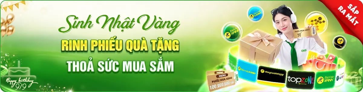 khuyến mãi sinh nhật ok9